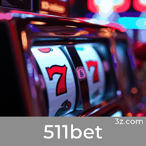 511bet: Sua Plataforma de Cassino Premiado