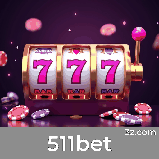 511bet: Sua Plataforma de Cassino Premiado